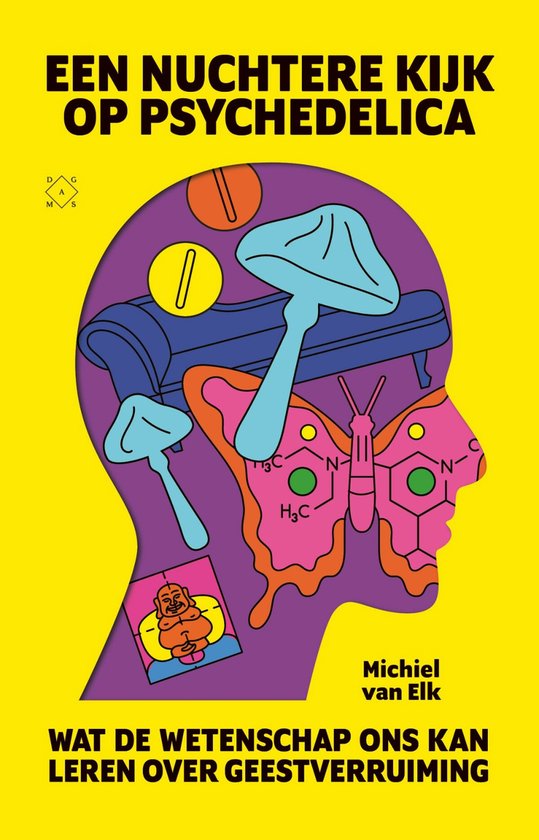 Coverafbeelding van het boek 'Een Nuchtere Kijk op Psychedelica' door Michiel van Elk. De cover toont een illustratie van een menselijk brein gevuld met kleurrijke, psychedelische patronen, weerspiegelend de verbinding tussen neurowetenschappen en psychedelica.